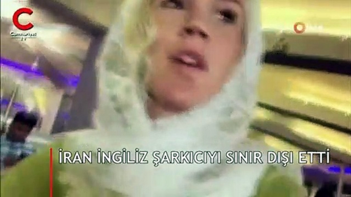 İran, İngiliz şarkıcıyı sınır dışı etti