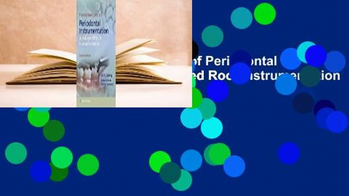 Full version  Fundamentals of Periodontal Instrumentation and Advanced Root Instrumentation  For