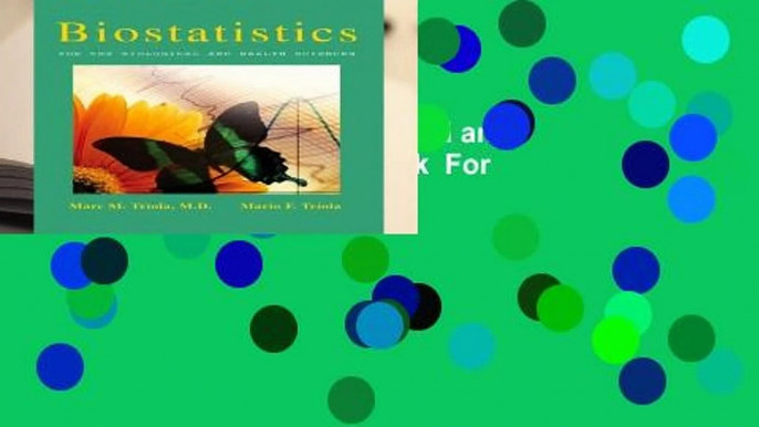 Biostatistics for the Biological and Health Sciences with Statdisk  For Kindle