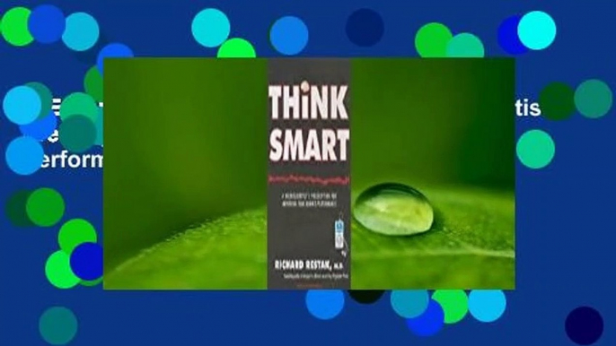 [BEST SELLING]  Think Smart: A Neuroscientist's Prescription for Improving Your Brain's Performance