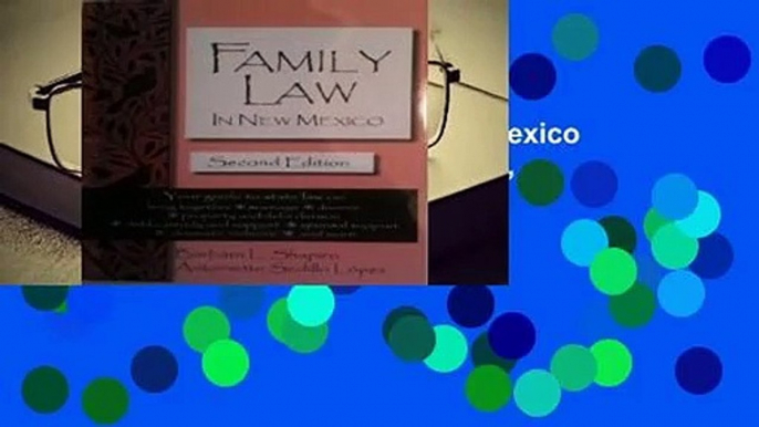 [GIFT IDEAS] Family Law in New Mexico : Living together, marriage, Divorce,