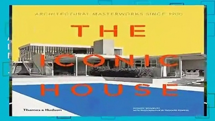 About For Books  The Iconic House: Architectural Masterworks Since 1900  Best Sellers Rank : #5