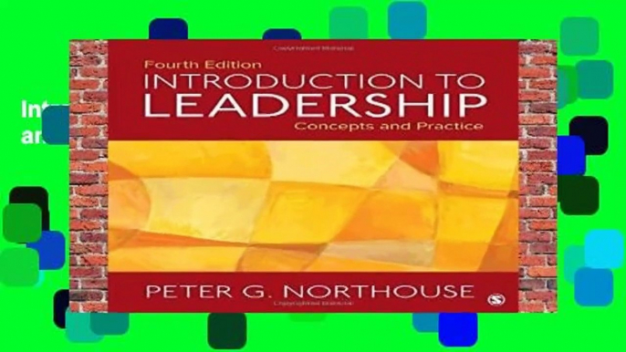 Introduction to Leadership: Concepts and Practice