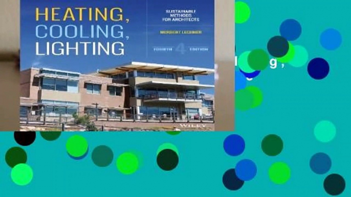 [FREE] Heating, Cooling, Lighting: Sustainable Design Methods for Architects