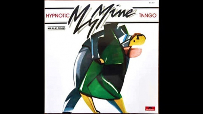 My Mine - Hypnotic Tango