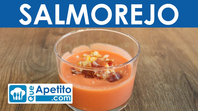 Receta de salmorejo fácil y casera | QueApetito