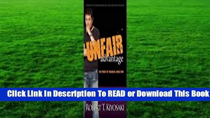 Online Unfair Advantage: The Power of Financial Education  For Kindle