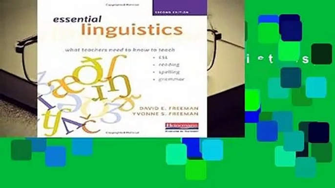 [Doc] Essential Linguistics, Second Edition: What Teachers Need to Know to Teach Esl, Reading,