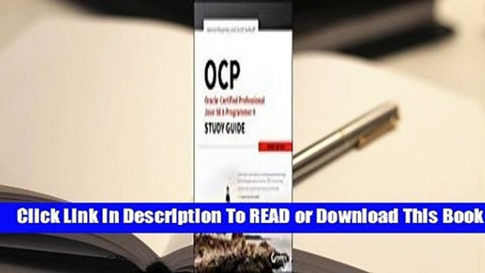 Online OCP: Oracle Certified Professional Java Se 8 Programmer II Study Guide: Exam 1Z0-809  For