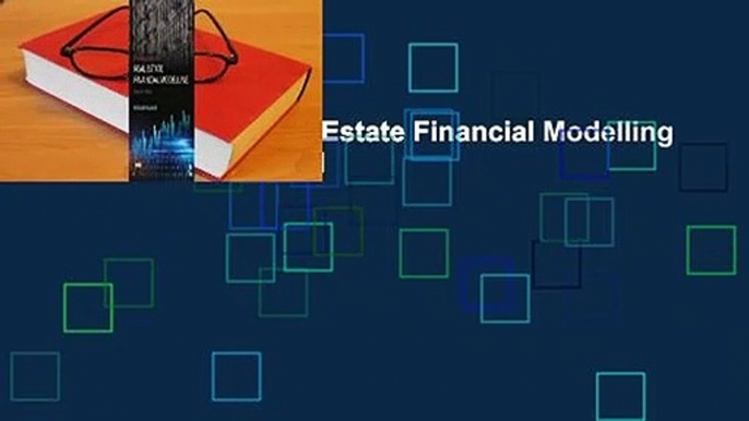 Foundations of Real Estate Financial Modelling  Best Sellers Rank : #1