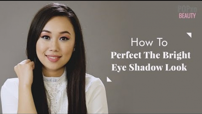 How To Apply Eyeshadow Perfectly | The Bright Eye shadow Makeup Tutorial - POPxo Beauty