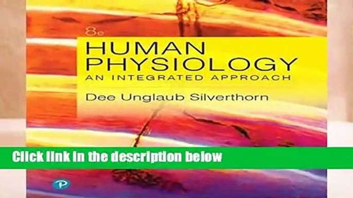 About For Books  Human Physiology: An Integrated Approach  Best Sellers Rank : #1