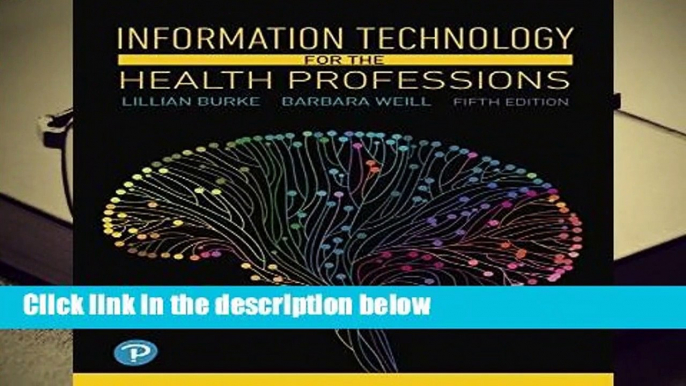 Information Technology for the Health Professions  Best Sellers Rank : #4