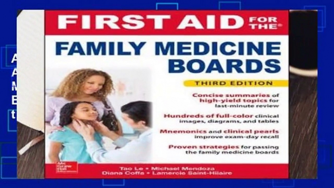 About For Books  First Aid for the Family Medicine Boards, Third Edition (1st Aid for the Family