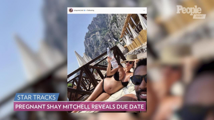 Pregnant Shay Mitchell Reveals Due Date... and It's Closer Than We Thought!