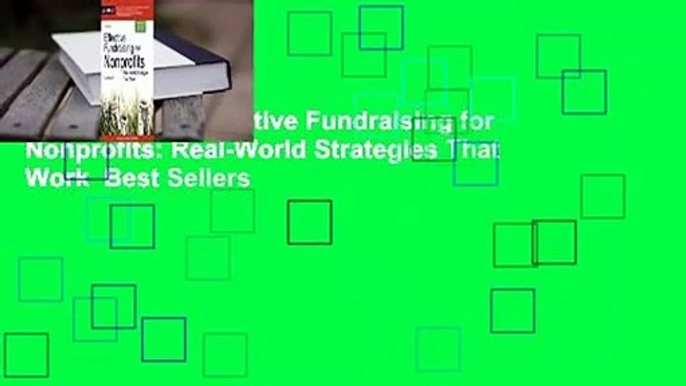 Full version  Effective Fundraising for Nonprofits: Real-World Strategies That Work  Best Sellers