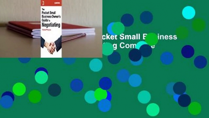 About For Books  The Pocket Small Business Owner's Guide to Negotiating Complete