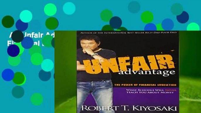 An Unfair Advantage: The Power of Financial Education  Review