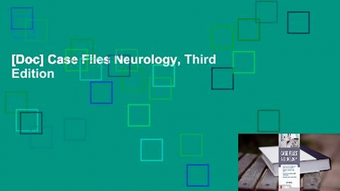 [Doc] Case Files Neurology, Third Edition