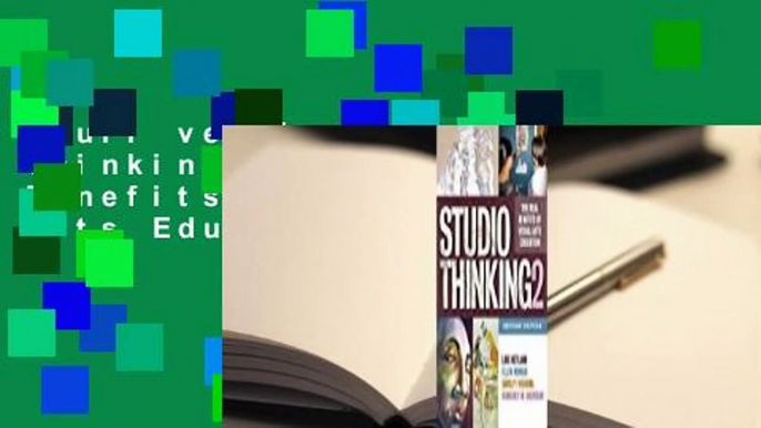 Full version  Studio Thinking 2: The Real Benefits of Visual Arts Education  Review