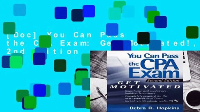 [Doc] You Can Pass the CPA Exam: Get Motivated!, 2nd Edition