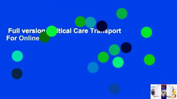 Full version  Critical Care Transport  For Online