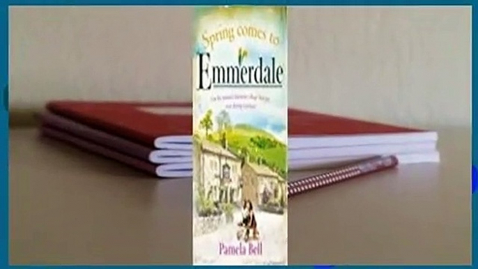 Full E-book  Spring Comes to Emmerdale Complete