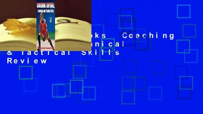 About For Books  Coaching Softball Technical & Tactical Skills  Review