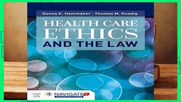 About For Books  Health Care Ethics And The Law  For Kindle