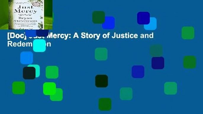 [Doc] Just Mercy: A Story of Justice and Redemption