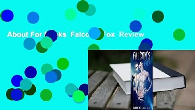 About For Books  Falcon's Fox  Review