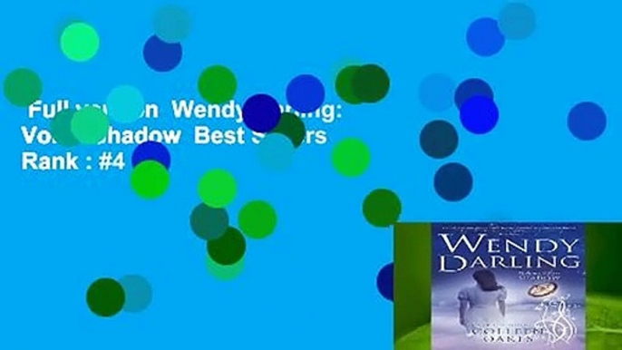 Full version  Wendy Darling: Vol 3: Shadow  Best Sellers Rank : #4