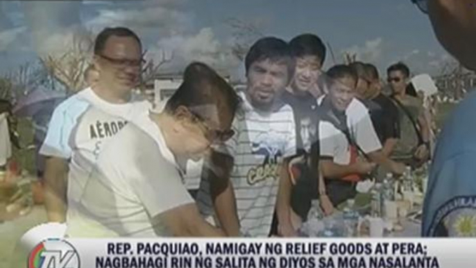 Pacquiao visits typhoon victims, preaches Word of God