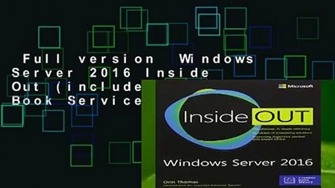 Full version  Windows Server 2016 Inside Out (includes Current Book Service)  Review