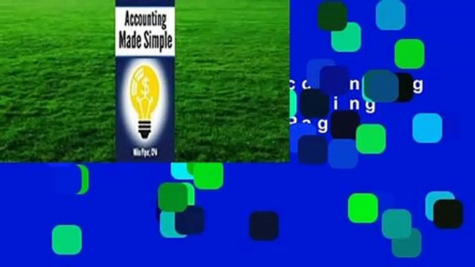 [MOST WISHED]  Accounting Made Simple: Accounting Explained in 100 Pages or Less by Mike Piper