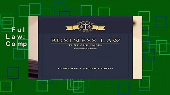 Full Version  Business Law: Text and Cases Complete