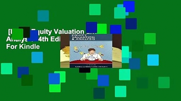 [Read] Equity Valuation and Analysis: 4th Edition  For Kindle