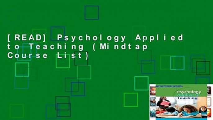 [READ] Psychology Applied to Teaching (Mindtap Course List)