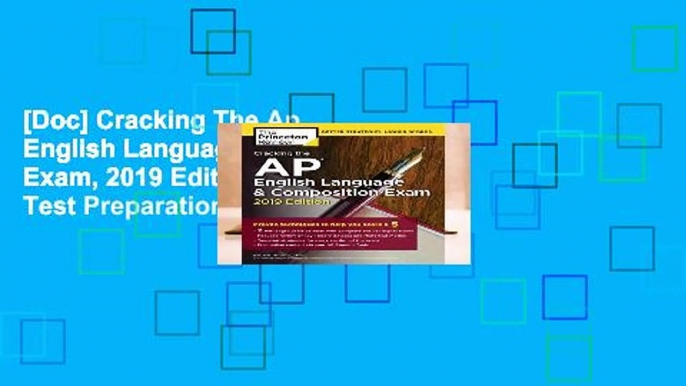 [Doc] Cracking The Ap English Language   Composition Exam, 2019 Edition (College Test Preparation)