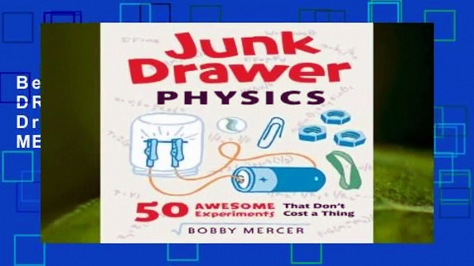 Best product  JUNK DRAWER PHYSICS (Junk Drawer Science) - B MERCER