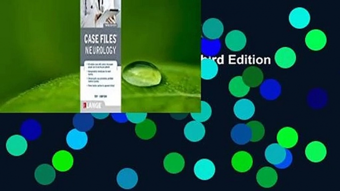 [Read] Case Files Neurology, Third Edition  For Online