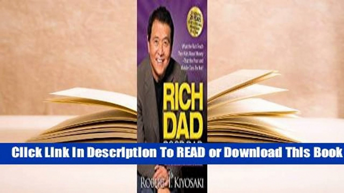 Online Rich Dad Poor Dad: What the Rich Teach Their Kids About Money That the Poor and Middle