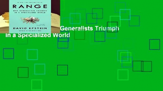 [Doc] Range: Why Generalists Triumph in a Specialized World