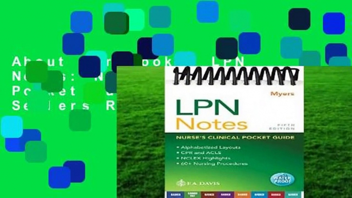 About For Books  LPN Notes: Nurse s Clinical Pocket Guide  Best Sellers Rank : #5