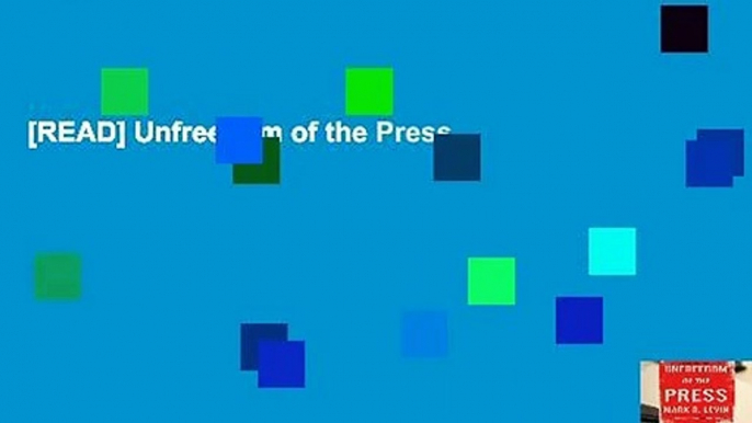 [READ] Unfreedom of the Press