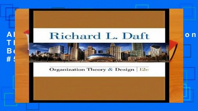 About For Books  Organization Theory and Design  Best Sellers Rank : #5