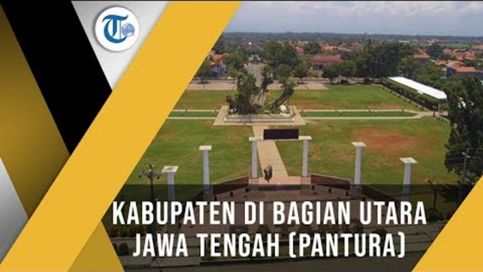 Batang, Salah Satu Kabupaten yang Berada di Bagian Utara Pulau Jawa (Pantura)