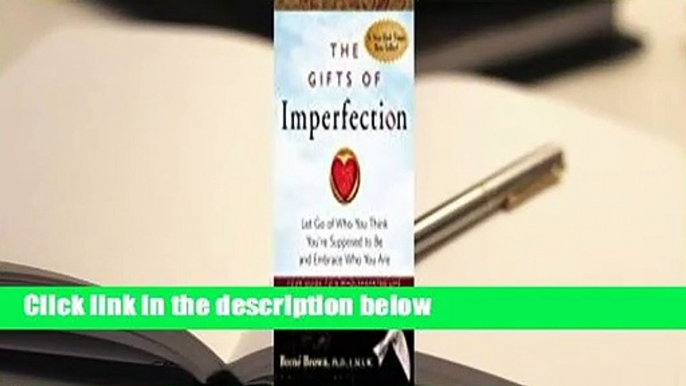 Full E-book  The Gifts of Imperfection  For Kindle