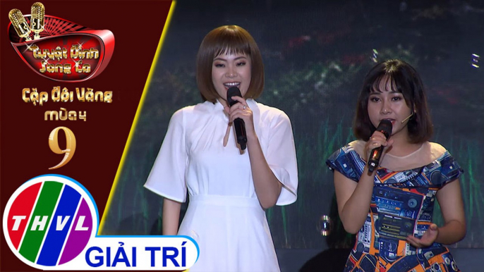 THVL | Tuyệt đỉnh song ca - Cặp đôi vàng 2019 | Tập 9[2]: LK Thương nhau ngày mưa, Giọt lệ sầu, Tình khúc chiều mưa - Thiên Vũ, Quỳnh Như