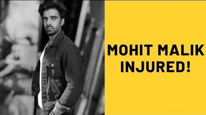 'Kullfi Kumarr Bajewala' Actor Mohit Malik Suffers Injury On Sets | TV | SpotboyE